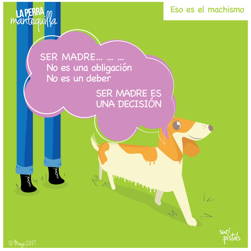 Ser madre…