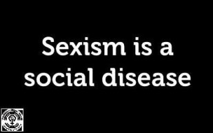 sexism is a social disease