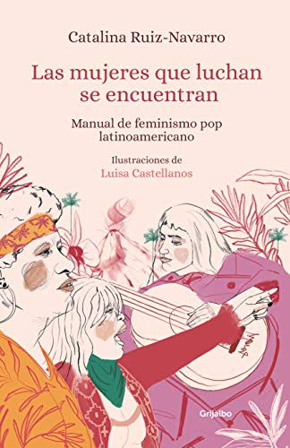 MANUAL DE LUCHAS FEMINISTAS PARA&nbsp;TODXS