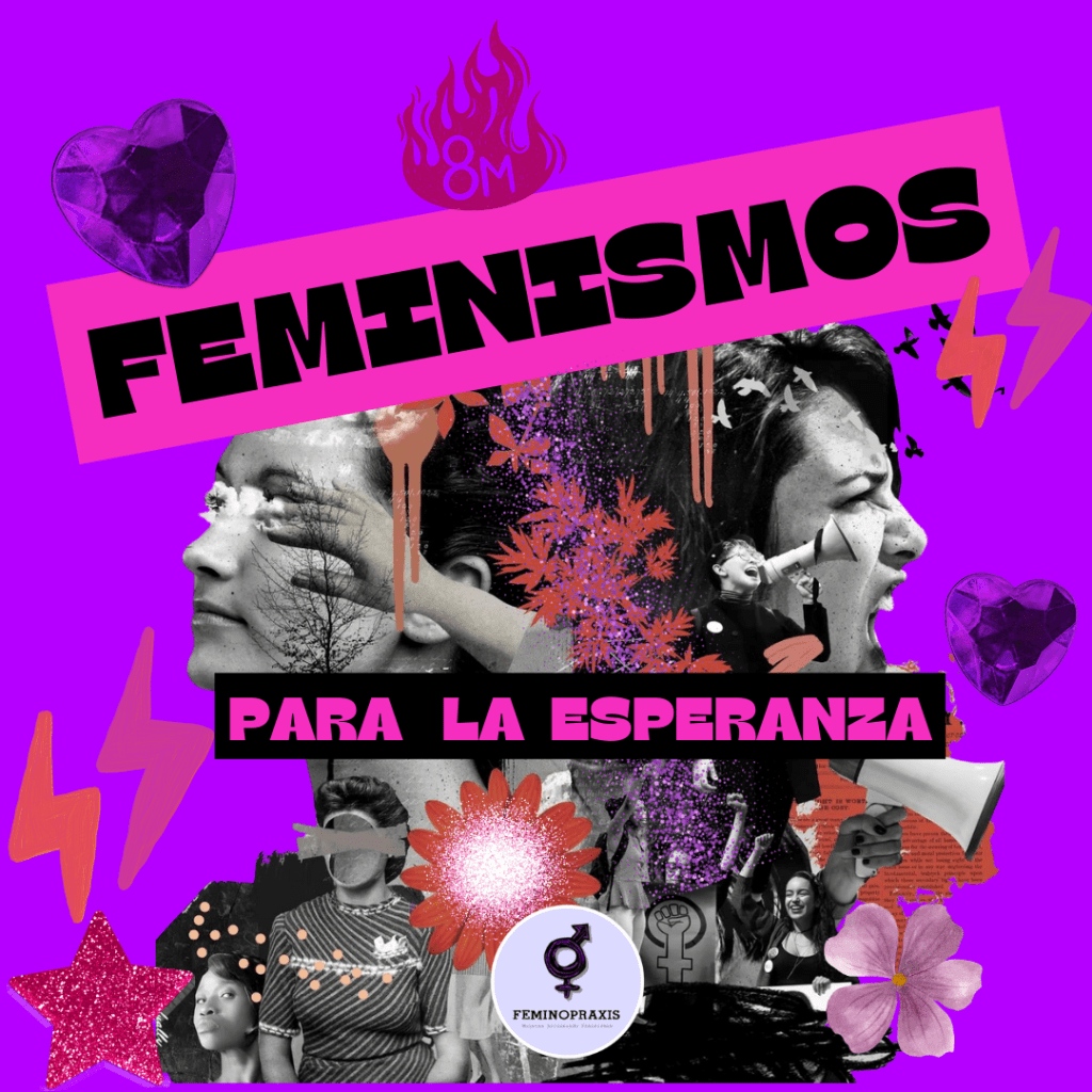 Feminismos para la&nbsp;esperanza