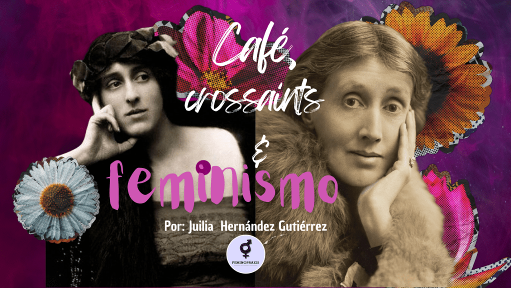 Café, croissants y&nbsp;feminismo: