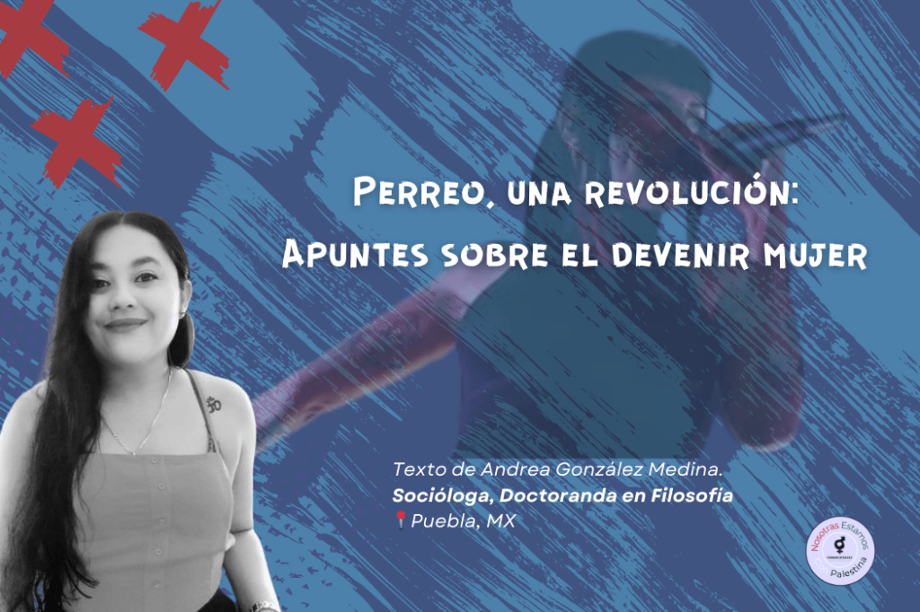 Perreo, una revolución: Apuntes sobre el devenir&nbsp;mujer